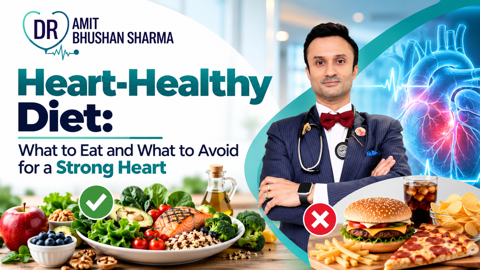 You are currently viewing Heart-Healthy Diet: What to Eat and What to Avoid for a Strong Heart?